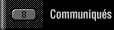 Communiqu&eacute;s